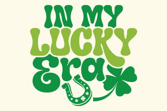 Download Retro St. Patrick's Day Svg, in My Lucky - St. patrick's day svg Collection