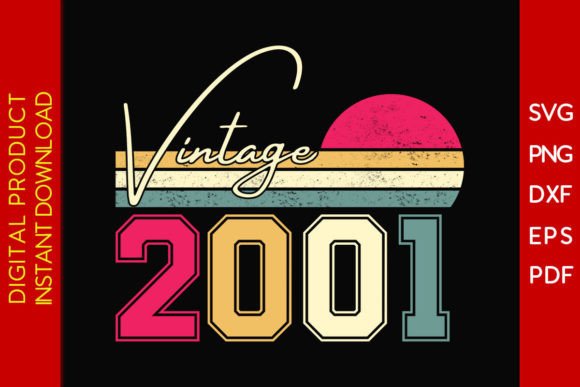 Download Vintage Classic Born in 2001 Birthday - Premium Resources