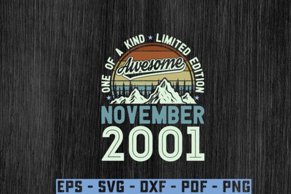 Download Awesome Since November 2001 Birthday Svg - 2001 Collection