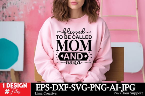 Download Blessed to Be Called Mom and Nana - Nana Collection