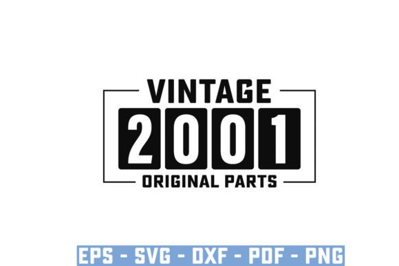 Download Vintage 2001 Original Parts Funny Svg - 2001 Collection