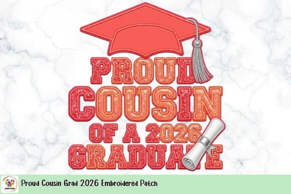 Download Proud Cousin Grad 2026 Embroidered Patch - 2026 Collection